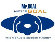 MR.GOAL MISTER GOAL THE WORLD'S SOCCER MASCOT