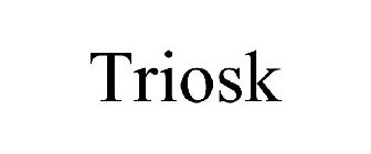 TRIOSK