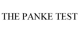 THE PANKE TEST