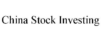 CHINA STOCK INVESTING