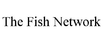 THE FISH NETWORK