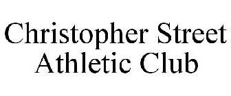 CHRISTOPHER STREET ATHLETIC CLUB