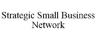 STRATEGIC SMALL BUSINESS NETWORK