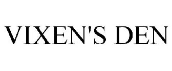 VIXEN'S DEN