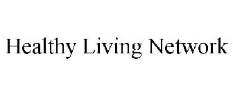 HEALTHY LIVING NETWORK
