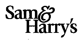 SAM & HARRY'S