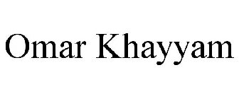 OMAR KHAYYAM