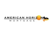 AMERICAN HORIZON MORTGAGE