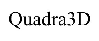 QUADRA3D