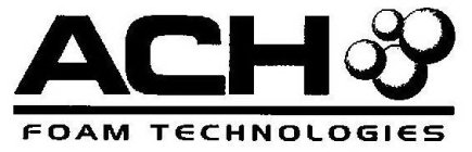 ACH FOAM TECHNOLOGIES