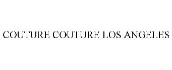 COUTURE COUTURE LOS ANGELES