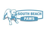 SOUTH BEACH PAWS