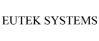 EUTEK SYSTEMS