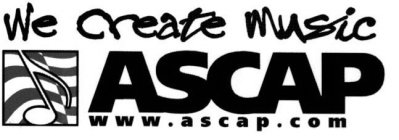ASCAP WE CREATE MUSIC WWW. ASCAP.COM