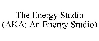 THE ENERGY STUDIO (AKA: AN ENERGY STUDIO)