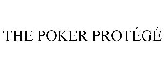 THE POKER PROTEGE