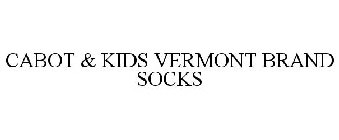 CABOT & KIDS VERMONT BRAND SOCKS