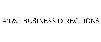 AT&T BUSINESS DIRECTIONS