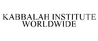 KABBALAH INSTITUTE WORLDWIDE