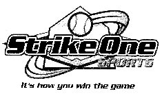 STRIKEONE SPORTS IT'S HOW YOU WIN THE GAME