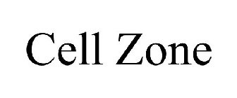 CELL ZONE