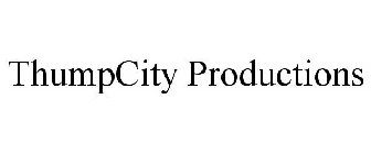 THUMPCITY PRODUCTIONS