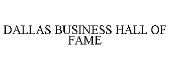 DALLAS BUSINESS HALL OF FAME