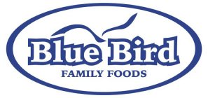 BLUE BIRD FAMILY FOODS