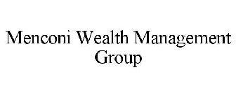 MENCONI WEALTH MANAGEMENT GROUP