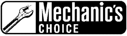 MECHANIC'S CHOICE