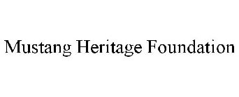 MUSTANG HERITAGE FOUNDATION