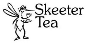 SKEETER TEA