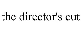 THE DIRECTOR'S CUT