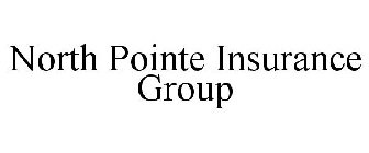 NORTH POINTE INSURANCE GROUP