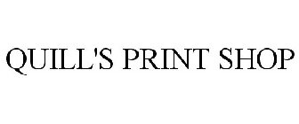 QUILL'S PRINT SHOP