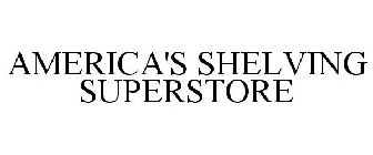 AMERICA'S SHELVING SUPERSTORE