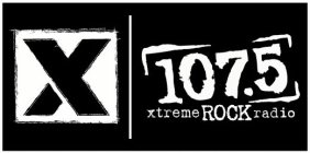 XTREME ROCK RADIO X107.5