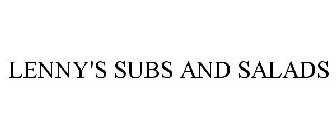 LENNY'S SUBS AND SALADS
