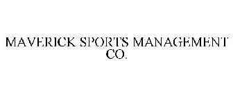 MAVERICK SPORTS MANAGEMENT CO.