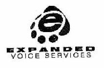 E EXPANDED VOICE SERVICES