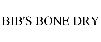 BIB'S BONE DRY