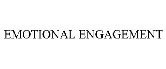 EMOTIONAL ENGAGEMENT