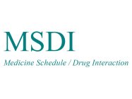 MSDI MEDICINE SCHEDULE/DRUG INTERACTION
