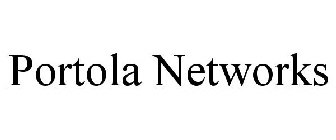 PORTOLA NETWORKS