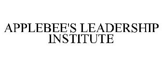 APPLEBEE'S LEADERSHIP INSTITUTE