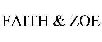 FAITH & ZOE