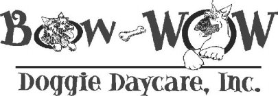 BOW-WOW DOGGIE DAYCARE, INC.