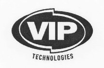 VIP TECHNOLOGIES