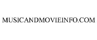 MUSICANDMOVIEINFO.COM
