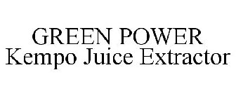 GREEN POWER KEMPO JUICE EXTRACTOR